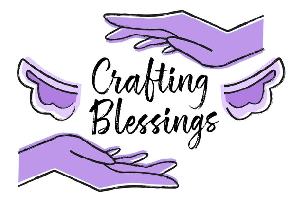 Crafting Blessings